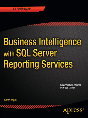 cover image of Business Intelligence with SQL Server Reporting Services